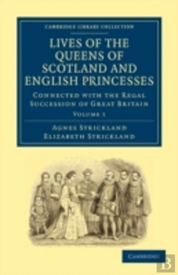 Bertrand.pt - Lives Of The Queens Of Scotland And English Princesses