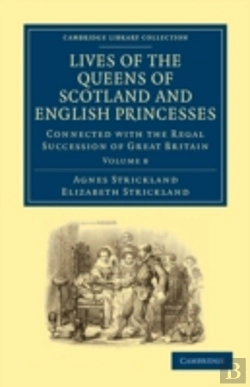 Bertrand.pt - Lives Of The Queens Of Scotland And English Princesses