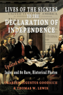 Lives Of The Signers To The Declaration Of Independence (Illustrated)