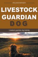 Livestock Guardian Dog