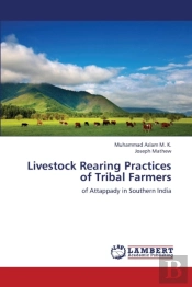 Livestock Rearing Practices Of Tribal Farmers
