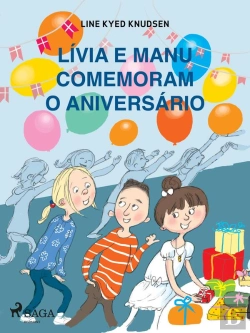 Bertrand.pt - Lívia E Manu Comemoram O Aniversário