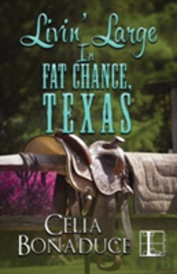 Bertrand.pt - Livin' Large In Fat Chance, Texas