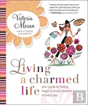 Living A Charmed Life