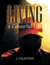 Living A Colourful Life