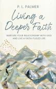 Living A Deeper Faith
