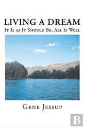 Living A Dream