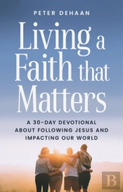 Living A Faith That Matters