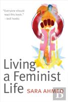 Living A Feminist Life