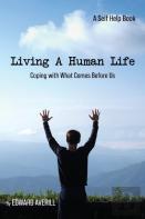 Living A Human Life