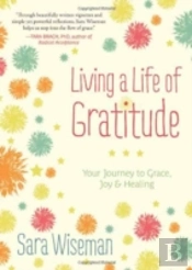 Living A Life Of Gratitude