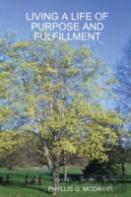 Living A Life Of Purpose And Fulfillment