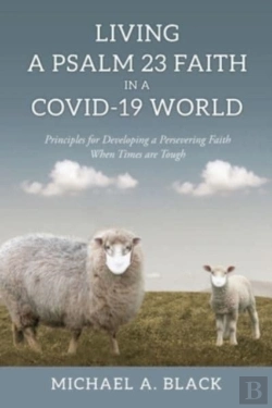 Bertrand.pt - Living A Psalm 23 Faith In A Covid-19 World