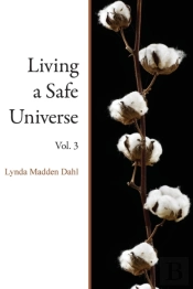 Living A Safe Universe, Vol. 3