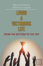 Living A Victorious Life