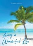 Living A Wonderful Life