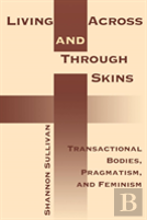 Living Across And Through Skins