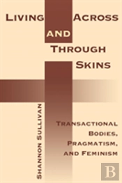 Living Across And Through Skins