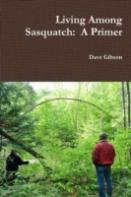 Living Among Sasquatch: A Primer