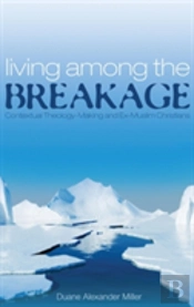 Living Among The Breakage