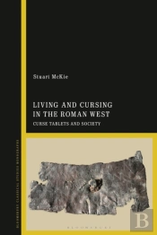 Living And Cursing In The Roman Wes