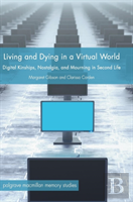 Living And Dying In A Virtual World