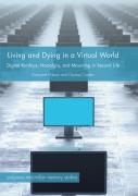 Living And Dying In A Virtual World