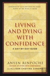 Living And Dying With Confidence