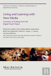 Living And Learning With New Media