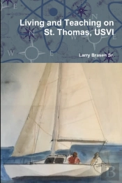 Living And Teaching On St. Thomas, Usvi