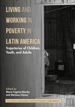 Bertrand.pt - Living And Working In Poverty In Latin America