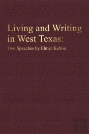Living And Writing In West Texas