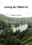 Living As I Want To