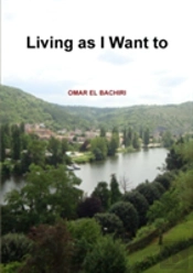 Living As I Want To