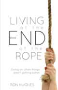 Living At The End Of The Rope