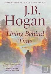 Living Behind Time
