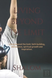 Living Beyond The Limit: Living Beyond T