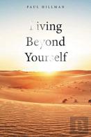Living Beyond Yourself