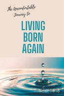 Living Born Again