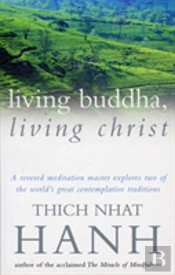 Living Buddha, Living Christ