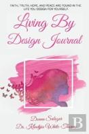 Living By Design Journal