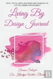 Living By Design Journal