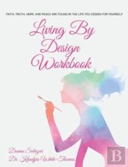 Living By Design Workbook