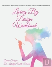 Living By Design Workbook