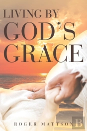 Living By God'S Grace