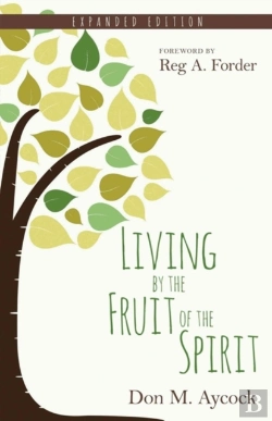 Bertrand.pt - Living By The Fruit Of The Spirit