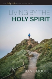 Living By The Holy Spirit