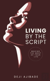 Living By The Script: Making The Most Of