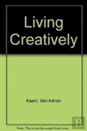 Living Creatively
