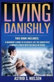 Living Danishly